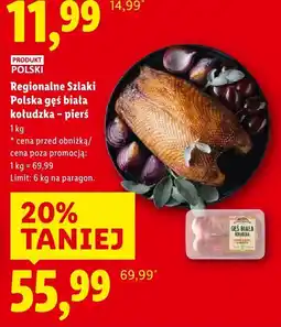 Lidl Gęś biała kołudzka pierś Regionalne Szlaki Polska oferta