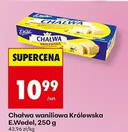 Biedronka Chałwa waniliowa Królewska 250 g E.Wedel oferta