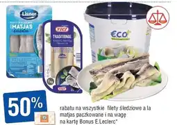 E.Leclerc Filety śledziowe a'la matjas Eco+ oferta