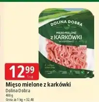 E.Leclerc Mięso mielone z karkówki wieprzowej Dolina Dobra oferta