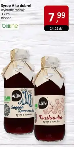Market Point Syrop A to dobre! wybrane rodzaje 330ml Bioone oferta
