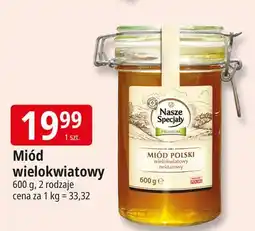 E.Leclerc Miód polski wielokwiatowy Wiodąca Marka Nasze Specjały oferta