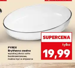 Kaufland PYREX Brytfanna owalna oferta