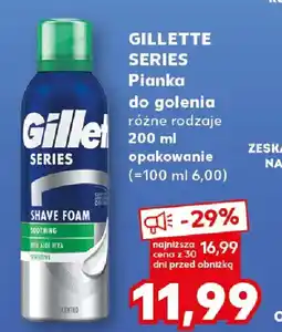 Kaufland Gillette series Pianka do golenia oferta