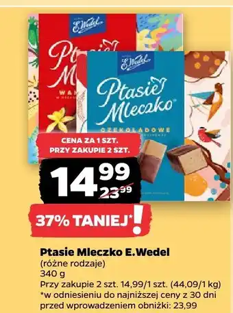 Ptasie mleczko E.Wedel (różne rodzaje)