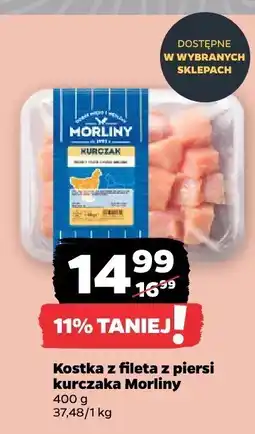Netto Kostka z fileta z piersi kurczaka Morliny oferta