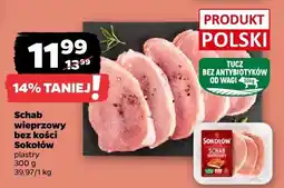 Netto Schab wieprzowy bez kości Sokołów plastry oferta