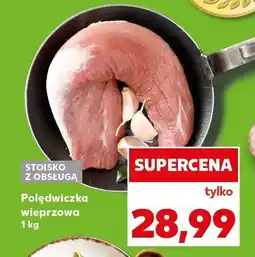 Kaufland Polędwiczka wieprzowa Kaufland oferta