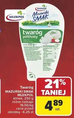 Carrefour Market Twaróg Mazurski Smak Mlekpol półtłusty 250 g oferta