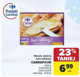 Carrefour Market Masło ekstra bez laktozy CARREFOUR 200g 3,50/100g oferta