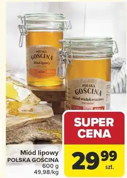 Carrefour Miód lipowy POLSKA GOSCINA oferta
