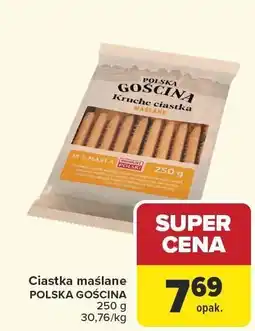 Carrefour Ciastka maślane POLSKA GOSCINA oferta