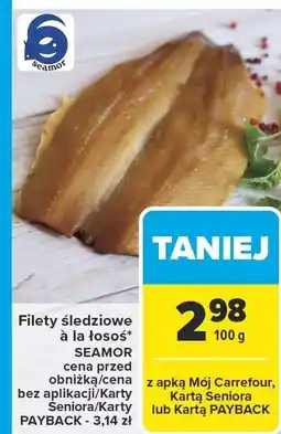 Carrefour Filety śledziowe a la łosoś SEAMOR oferta