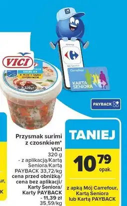 Carrefour Przysmak surimi z czosnkiem VICI oferta