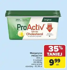 Carrefour Margaryna PROACTIV 400g 3 rodzaje 24,98/kg oferta