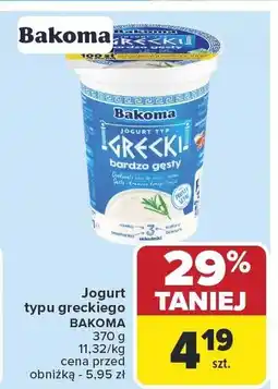 Carrefour Jogurt typu greckiego BAKOMA 370 g 11,32/kg oferta
