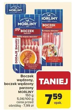 Carrefour Boczek wędzon y, boczek wędzony parzony MORLINY oferta