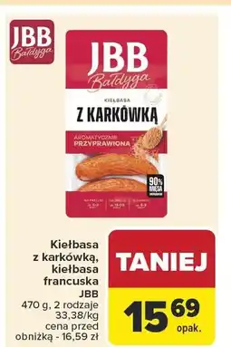 Carrefour Kiełbasa z karkowką, kiełbasa francuska JBB oferta