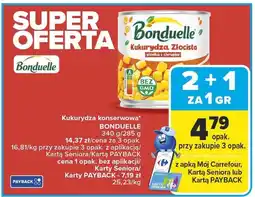 Carrefour Kukurydza konserwowa BONDUELLE oferta