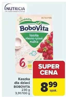 Carrefour Kaszka dla dzieci BoboVita 200 g Nutricia oferta