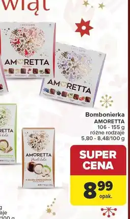 Carrefour Bombonierka AMORETTA 106 - 155 g, różne rodzaje oferta