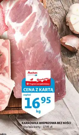 Auchan Karkówka wieprzowa bez kości oferta