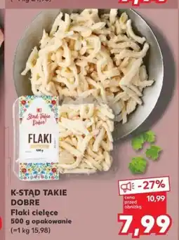 Kaufland Flaki K-Stąd Takie Dobre oferta
