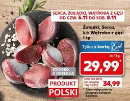 Kaufland Żołądki, Serca, lub Wątroba z gęsi 1 kg oferta