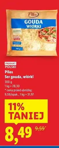 Lidl Ser gouda, wiórki Pilos oferta