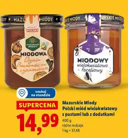 Lidl Miód wielokwiatowy z pastami lub z dodatkami Mazurskie Miody Polski różne rodzaje oferta