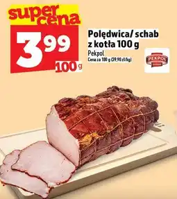 Topaz Polędwica/schab z kotla Pekpol oferta