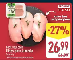 ALDI Filety z piersi kurczaka DOBRY KURCZAK oferta