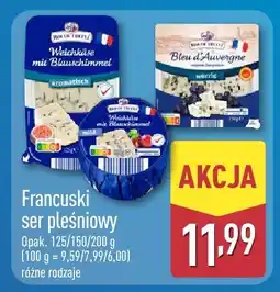 ALDI Ser pleśniowy francuski Aldi oferta