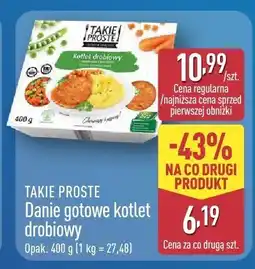 ALDI Danie gotowe kotlet drobiowy TAKIE PROSTE oferta