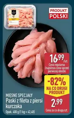ALDI Paski z fileta z piersi kurczaka MIĘSNE SPECJAŁY oferta
