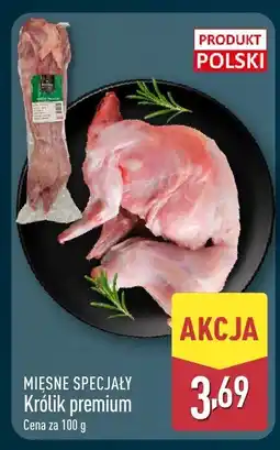 ALDI Królik premium MIĘSNE SPECJAŁY oferta