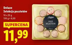Lidl DELUXE Selekcja pasztetów oferta