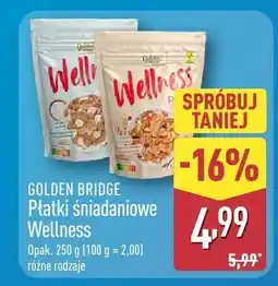 ALDI Płatki śniadaniowe Wellness różne rodzaje Golden Bridge oferta
