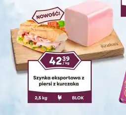 Dantex Szynka eksportowa z piersi z kurczaka oferta