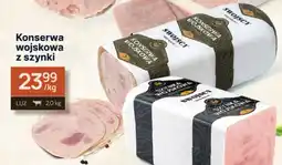 Dantex Konserwa wojskowa z szynki oferta