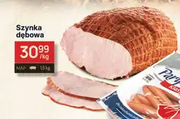 Dantex Szynka dębowa oferta
