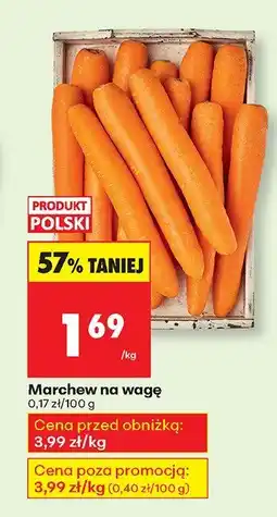 Biedronka Marchew na wagę Biedronka oferta