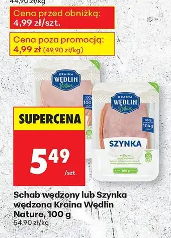 Biedronka Schab wędzony lub Szynka wędzona Kraina Wedlin Nature oferta