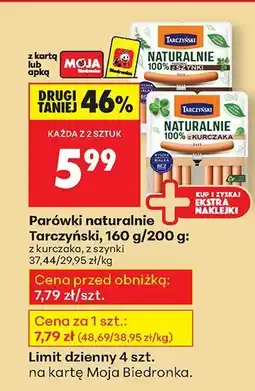 Biedronka Parówki naturalnie Tarczyński z kurczaka 160g/200g oferta