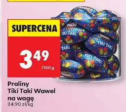 Biedronka Praliny Tiki Taki Wawel na wagę oferta