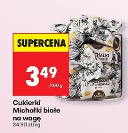 Biedronka Cukierki Michałki białe na wagę Biedronka oferta