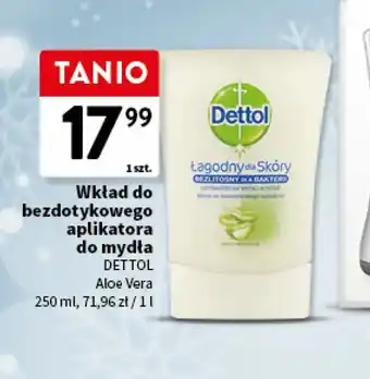 Intermarche Dettol Wkład do bezdotykowego aplikatora do mydła oferta