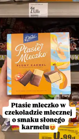 Intermarche Ptasie mleczko w czekoladzie mlecznej o smaku słonego karmelu E.Wedel oferta