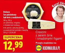 Lidl Deluxe Ser pleśniowy lub brie z nadzieniem oferta