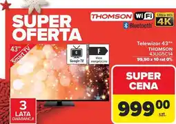 Carrefour Telewizor 43'' 55ug5c14 Thomson oferta